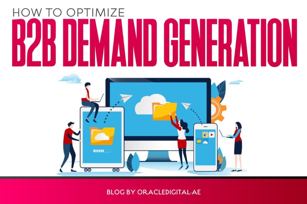 How To Optimize B2B Demand Generation & Sales Enablement