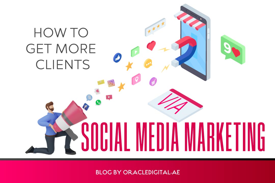 Get more clients via Social Media Marketing